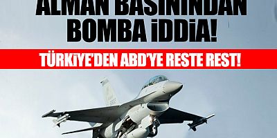 Alman basınından bomba iddia: ABD'nin F-16 restine Türkiye'den kritik hamle