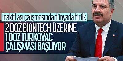 Bakan Koca: BioNTech üzerine Turkovac çalışması başlıyor