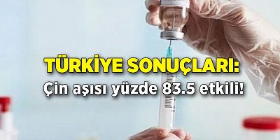CoronaVac aşısının Türkiye sonuçlarını The Lancet açıkladı:Yüzde 83.5 etkili