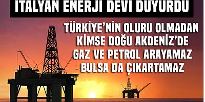 Türkiye'nin oluru olmadan kimse Doğu Akdeniz'de petrol ve doğalgaz çıkartamaz