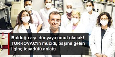 Turkovac'ı geliştiren doktor süreci böyle anlattı