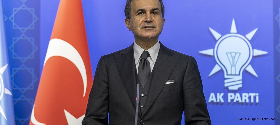 AK Parti Sözcüsü Ömer Çelik: En güçlü şekilde lanetliyoruz