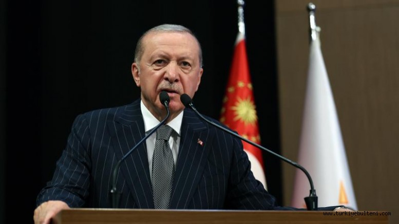 Cumhurbaşkanı Erdoğan: Kıbrıs Türk halkını asla yalnız bırakmayacağız