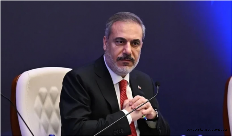 Dışişleri Bakanı Hakan Fidan'dan önemli açıklamalar