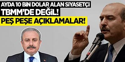 10 bin dolar alan siyasetçi TBMM'de değil! Ardı ardına açıklamalar...