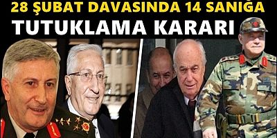28 Şubat davasında tutuklama ve gözaltılar var