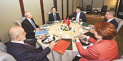 6'lı masada Kılıçdaroğlu'nun adaylığı istemiyor!