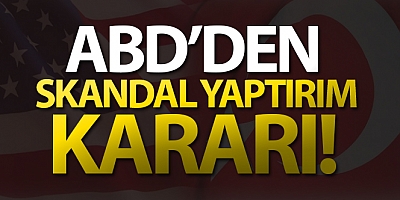 ABD’den Türkiye’ye S-400 yaptırımı