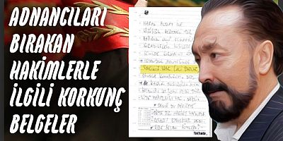 Adnancıları bırakan hakimlerle ilgili şok belgeler.. HSK harekete geçti