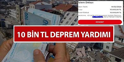 AFAD duyurdu! Deprem yardım ödemeleri başladı