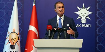 AK Parti Sözcüsü  Ömer Çelik'ten açıklamalar