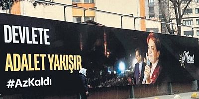 Akşener'den CHP ile gerilimi tırmandıracak hareket! O fotoğraf billboardlarda