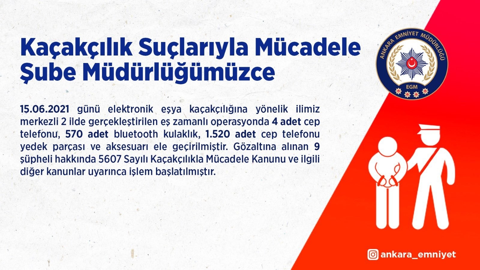 Ankara merkezli eşya kaçakçılığı operasyonunda 9 kişi gözaltına alındı