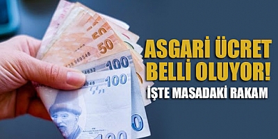 Asgari ücret belli oluyor! İşte masadaki rakam