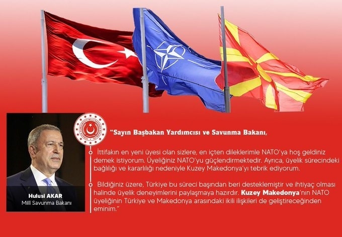 Bakan Akar Kuzey Makedonya Cumhuriyeti’nin NATO’ya katılışını kutladı