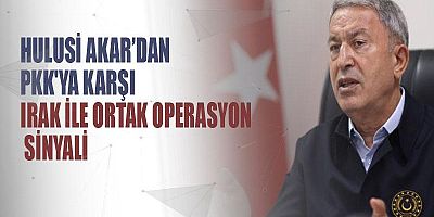 Bakan akar sinyali verdi!.. PKK/YPG'ye operasyon