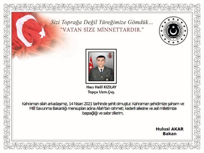 Bakan Akar’dan Başika bölgesinde şehit olan asker için başsağlığı mesajı