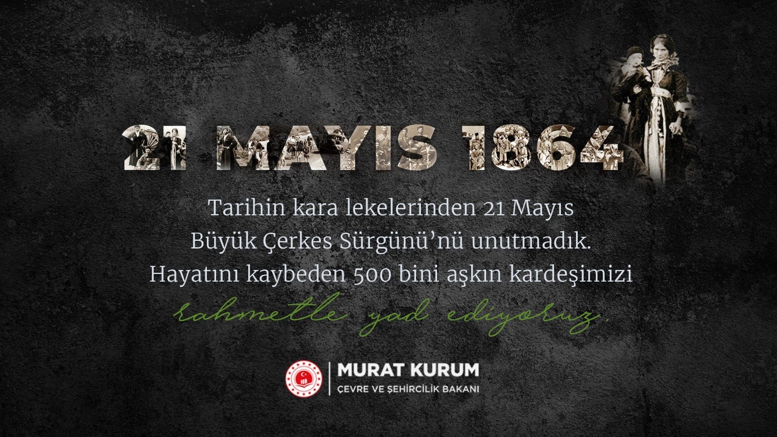 Bakan Kurum’dan Çerkes Sürgünü mesajı