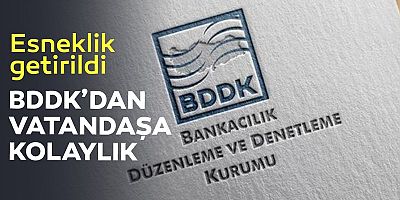 BDDK'dan vatandaşlara ve esnafa kolaylık!