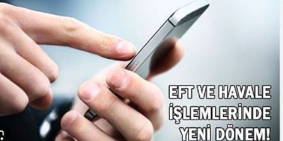BDDK'dan yeni hamle: EFT ve havaleye ek şart geliyor