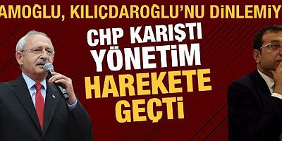 CHP'de gerilim! İmamoğlu Kılıçdaroğlu'nu dinlemiyor