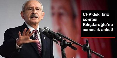 CHP'deki kriz sonrası Kılıçdaroğlu'nu sarsacak anket!