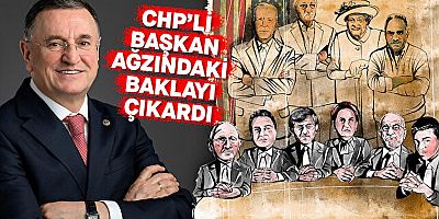 CHP'li başkan: Adayı uluslararası karar vericiler belirleyecek