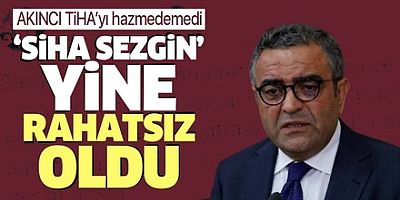 CHP'li milletvekiline öfke yağdı!.. İktidara gelince SİHA tesisini kapatacağız
