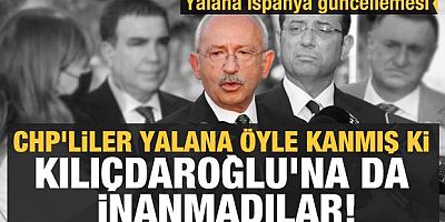 CHP'liler yalana öyle kanmış ki Kılıçdaroğlu'na da inanmadılar!