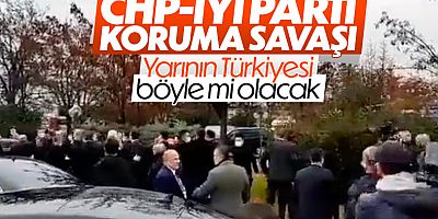 CHP ve İyi Parti korumaları arasında kavga