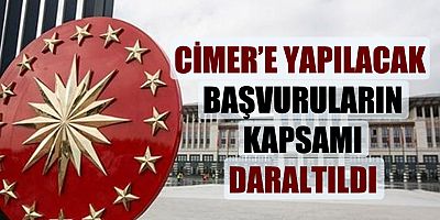 CİMER yönetmeliği yayımlandı! O başvurular kabul edilmeyecek!