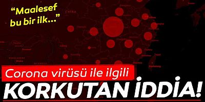 Corona virüsüyle ilgili Çin'den Şok açıklama!..