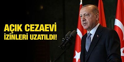 Cumhurbaşkanı Erdoğan'dan açık cezaevi açıklaması!