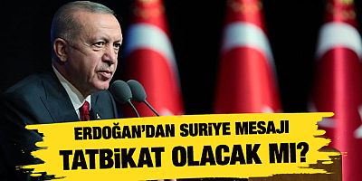 Cumhurbaşkanı Erdoğan'dan Suriye mesajı