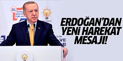Cumhurbaşkanı Erdoğan'dan yeni harekat mesajı
