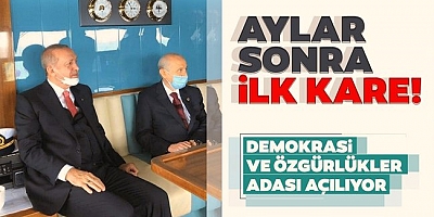 Cumhurbaşkanı Erdoğan ile MHP Genel Başkanı  Bahçeli Demokrasi ve Özgürlükler Adası’nda
