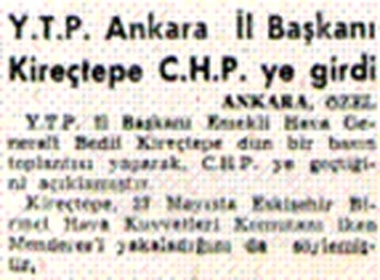 Cumhurbaşkanı Erdoğan’ın bahsettiği General Kireçtepe’nin imzası ile yayınlanan 27 Mayıs yalanı