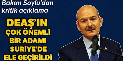 “Deaşın Çok Önemli Bir Adamını Suriyede Ele Geçirdik”
