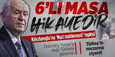 Devlet Bahçeli'den olay 6'lı masa yorumu