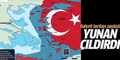 Devlet Bahçeli'nin paylaştığı harita Yunanistan'ı çıldırttı