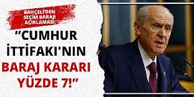 Devlet Bahçeli seçim barajı kararını açıkladı!