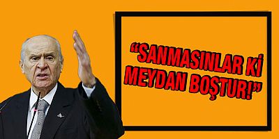 Devlet Bahçeli: Türkiye sığınmacı kampı değil!
