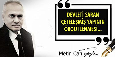Devleti çürüten cerahat…
