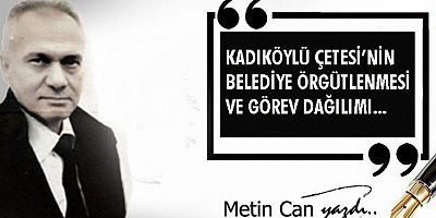Didim Belediyesinde neler oluyor? Kadıköylü, gitti - gidiyor.. Aydın Şafak gazetesi yazarı Metin Can yazdı..