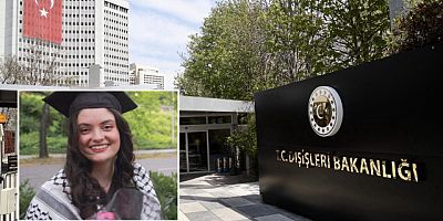 Dışişleri Bakanlığı: Ayşenur Ezgi Eygi'nin naaşının getirilmesi için çalışıyoruz
