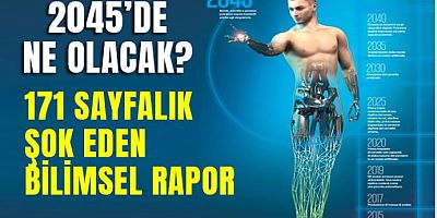 Dünya 20 yıl sonra nasıl olacak? 171 sayfada korkutan gerçek!