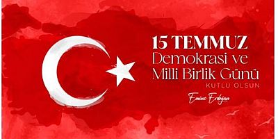 Emine Erdoğan'dan 15 Temmuz mesajı