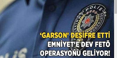 Emniyet'te dev FETÖ temizliği! Garson sayesinde 1.194 kişi tespit edildi!