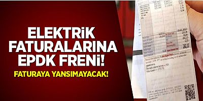EPDK`dan elektrik faturalarıyla ilgili karar: Maliyet artışı yansımayacak