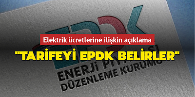 EPDK'dan faturalara ilişkin açıklama